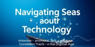 Navigating the Seas of Technology: Innovations and Legal Considerations for the Digital Age Navigating the Seas of Technology: Innovations and Legal Considerations for the Digital Age