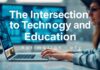 The Intersection of Technology and Education: A Deep Dive into Innovations The Intersection of Technology and Education: An In-depth Look at Innovations